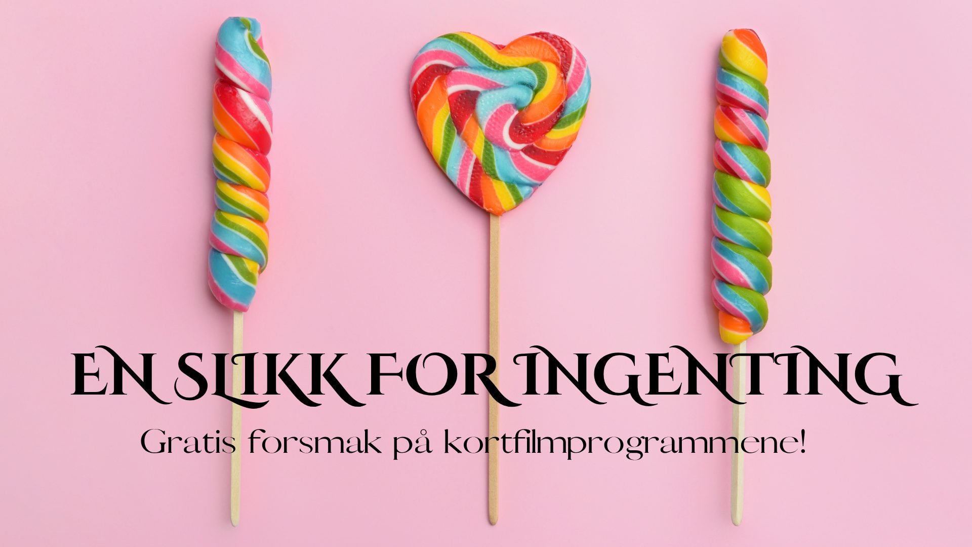 En slikk for ingenting