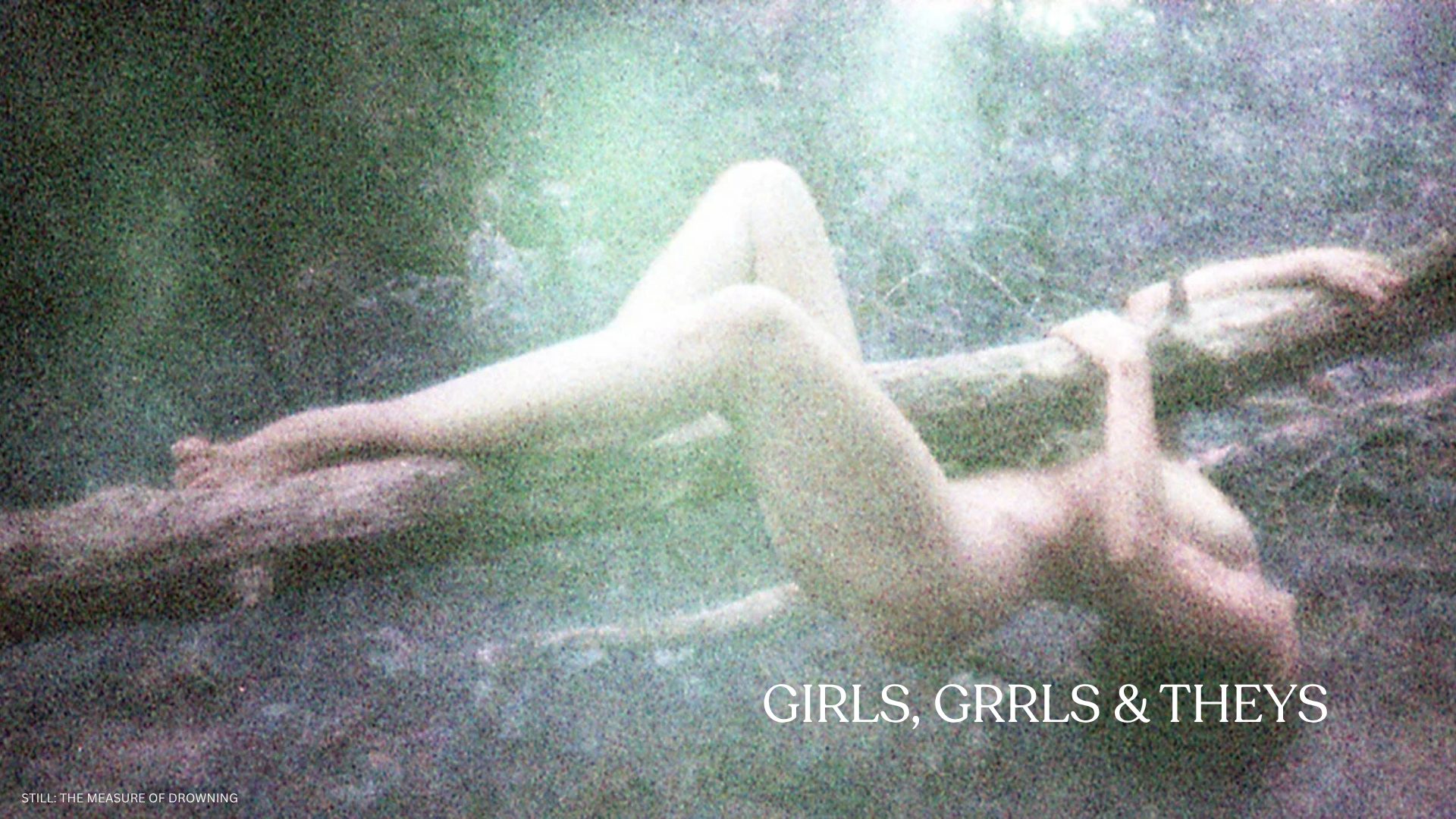 Girls, Grrls & Theys