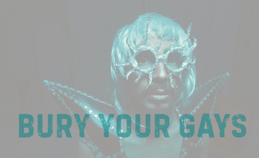 Bury Your Gays